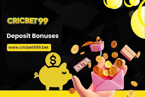 Deposit Bonuses
