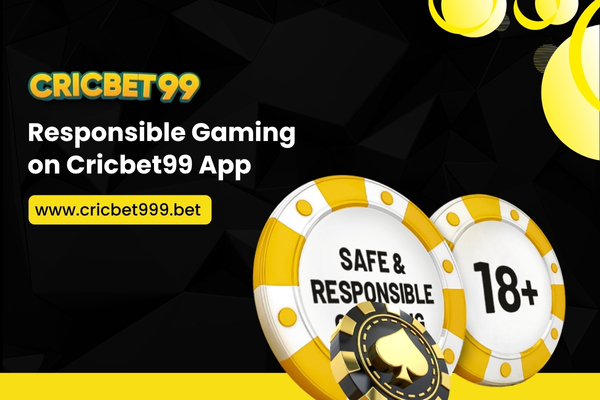 Responsible Gaming on Cricbet99 App